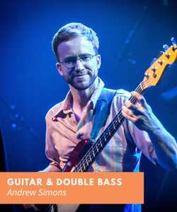 Andrew Simons – Guitar & Double Bass